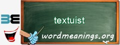 WordMeaning blackboard for textuist